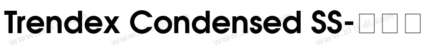 Trendex Condensed SS字体转换